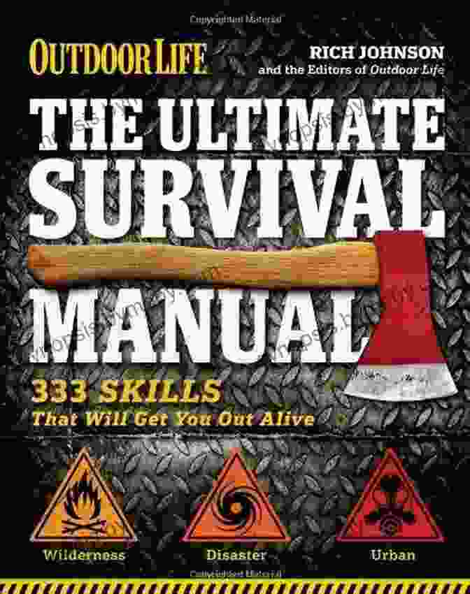 333 Skills That Will Get You Out Alive Outdoor Life Book Cover The Ultimate Survival Manual: 333 Skills That Will Get You Out Alive (Outdoor Life)