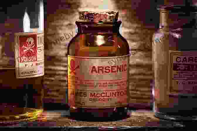 A Vial Of Arsenic, A Poisonous Element With A Long History Of Human Use Periodic Tales: A Cultural History Of The Elements From Arsenic To Zinc