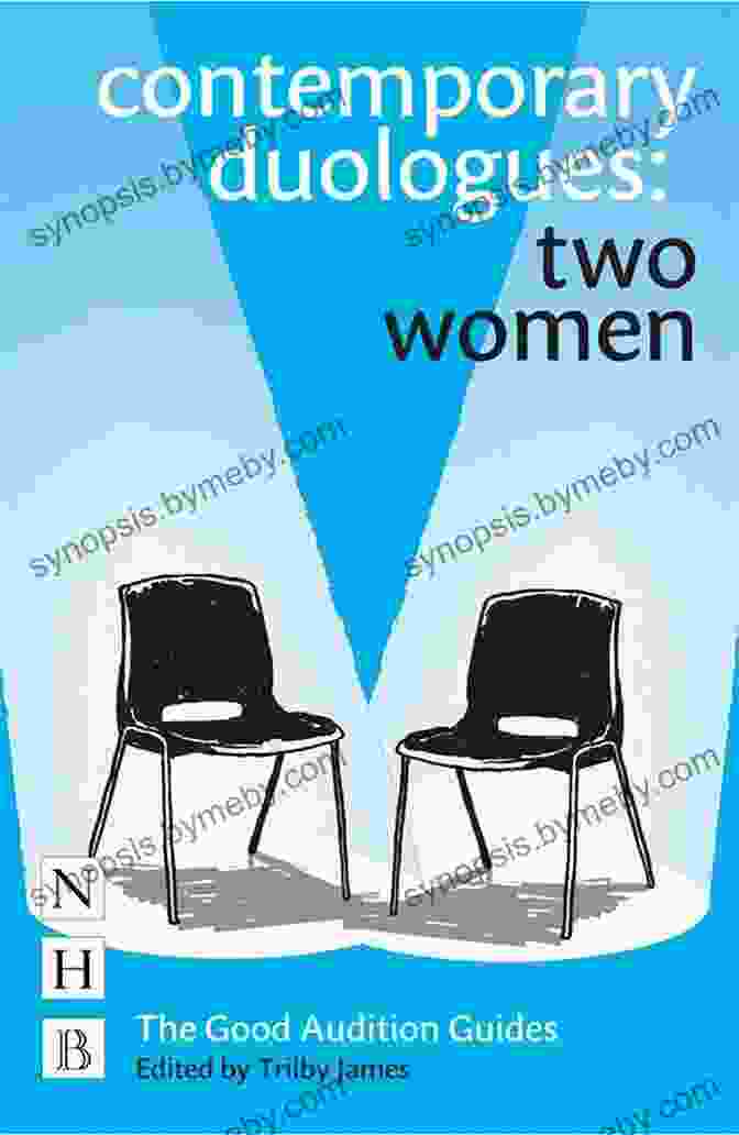 Contemporary Duologues Two Women Book Cover Contemporary Duologues: Two Women (The Good Audition Guides)