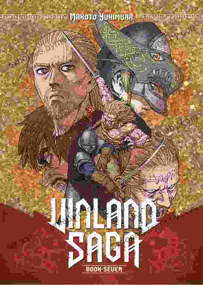 Cover Of Vinland Saga Volume 1, Featuring A Fierce Viking Warrior With An Axe Vinland Saga Vol 7 Makoto Yukimura