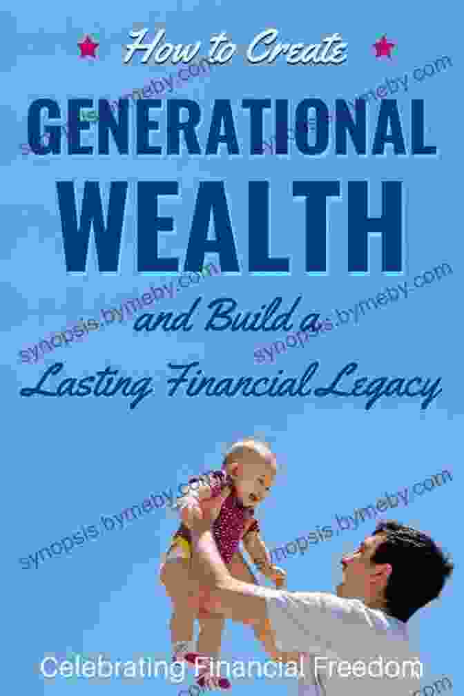 Creating A Financial Legacy That Transcends Generations Mastering The Money Mind: A New Way Of Thinking About Personal Finance