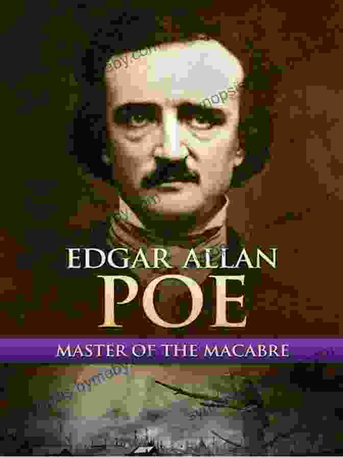 Edgar Allan Poe, The Master Of Macabre Literature. Complete Stories And Poems Of Edgar Allen Poe