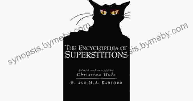 Edwin Radford, Author Of The Encyclopedia Of Superstitions Encyclopedia Of Superstitions Edwin Radford