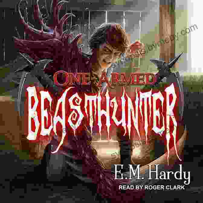 One Armed Beasthunter Progression Fantasy Adventure Book Cover One Armed Beasthunter: A Progression Fantasy Adventure