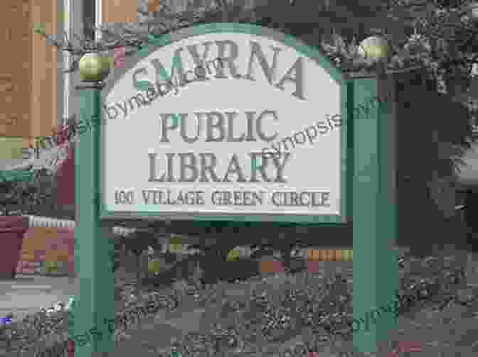 Smyrna Library, A Stately Carnegie Funded Institution Offering A Sanctuary For Book Lovers A Walking Tour Of Smyrna Delaware (Look Up America Series)