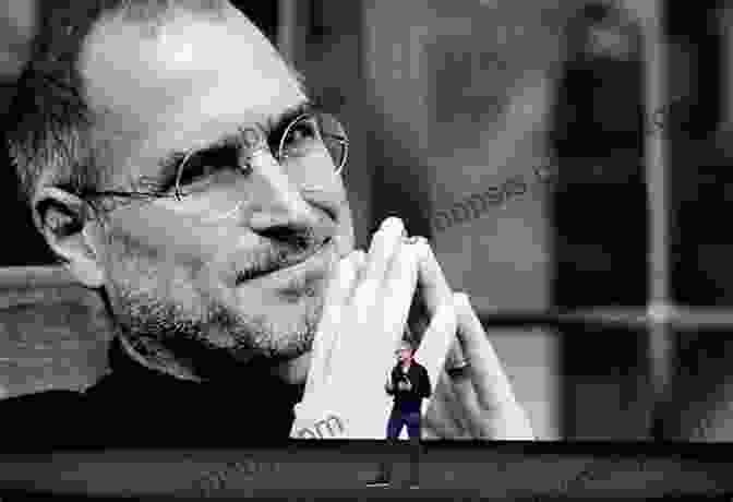 Steve Jobs, A Visionary Leader The Extraordinary Life Of Steve Jobs