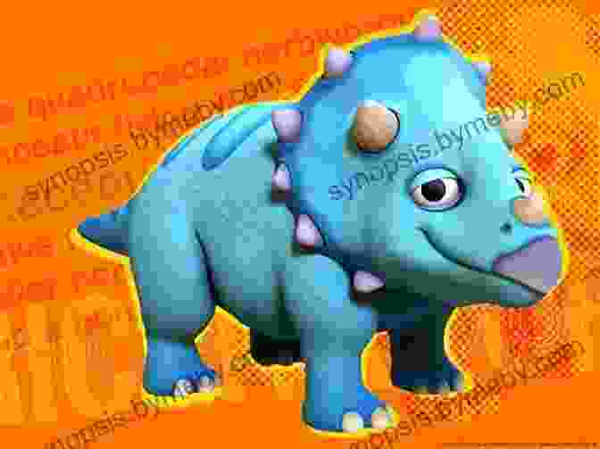 Tank The Triceratops, A Cheerful And Spirited Dinosaur With A Heart Of Gold That S What Dinosaurs Do Jory John