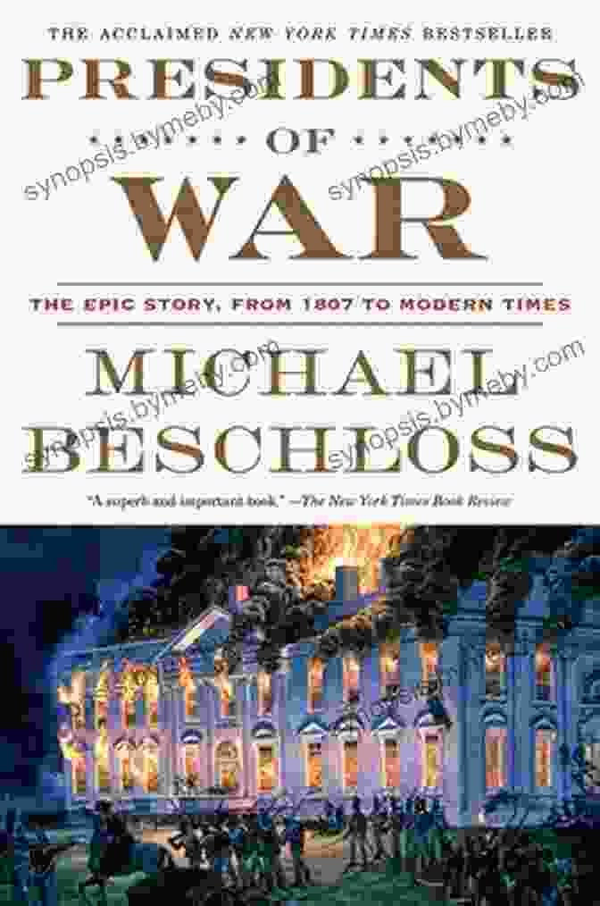 The Epic Story From 1807 To Modern Times Book Cover Presidents Of War: The Epic Story From 1807 To Modern Times