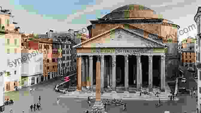 The Pantheon, A Temple Dedicated To All The Roman Gods, Featuring Statues Of Jupiter, Mars, Venus, Mercury, Apollo, Diana, Minerva, Neptune, And Vulcan. Myths And Legends Of Ancient Greece And Rome: (Classics Illustrated And Annotated)