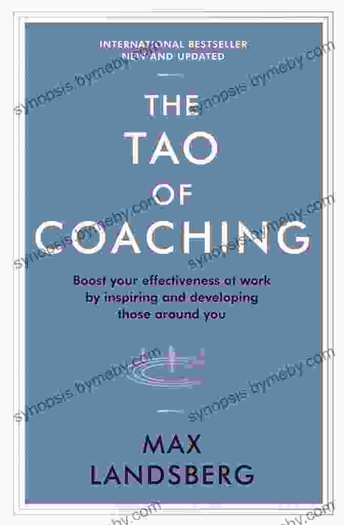 The Tao Of Coaching, Book Cover The Tao Of Coaching: Boost Your Effectiveness At Work By Inspiring And Developing Those Around You (Profile Business Classics)