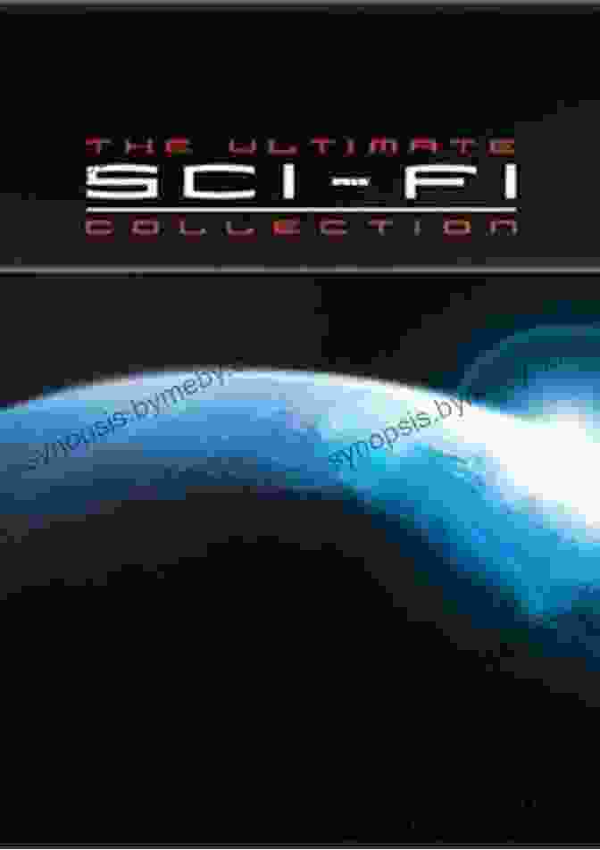 The Ultimate Sci Fi Collection