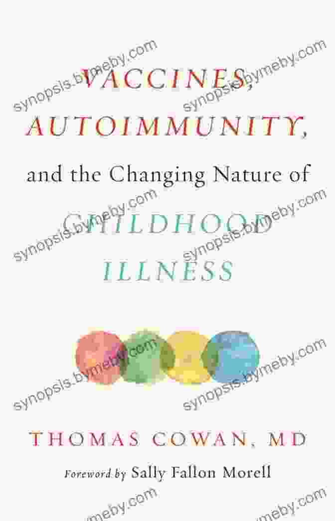 Vaccines, Autoimmunity, And The Changing Nature Of Childhood Illness Book Cover Vaccines Autoimmunity And The Changing Nature Of Childhood Illness