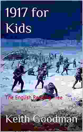 1917 For Kids: The English Reading Tree