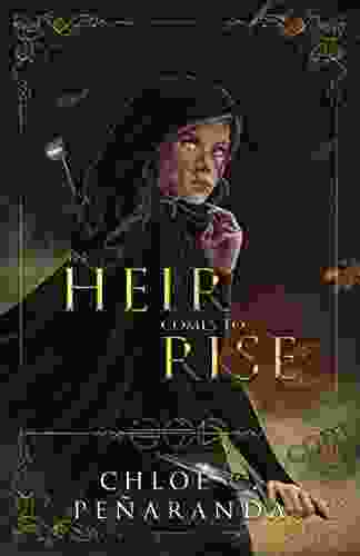 An Heir Comes To Rise