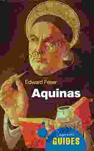 Aquinas: A Beginner S Guide (Beginner S Guides)