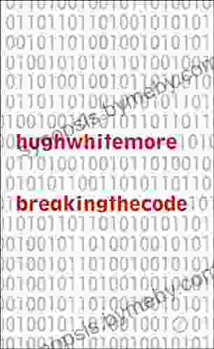 Breaking The Code Hugh Whitemore