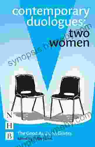 Contemporary Duologues: Two Women (The Good Audition Guides)