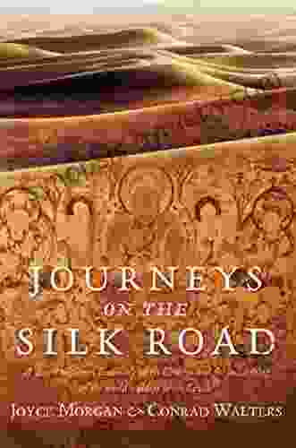 Journeys On The Silk Road: A Desert Explorer Buddha S Secret Library And The Unearthing Of The World S Oldest Printed