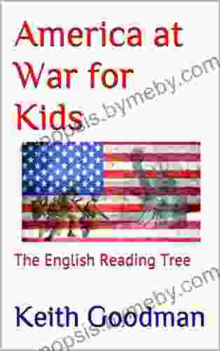 America At War For Kids: The English Reading Tree