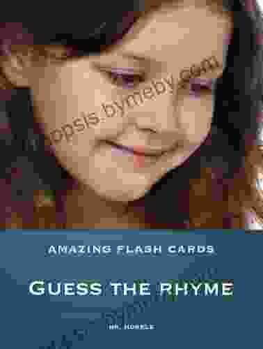 Guess the Rhyme (Amazing Flash Cards 10)