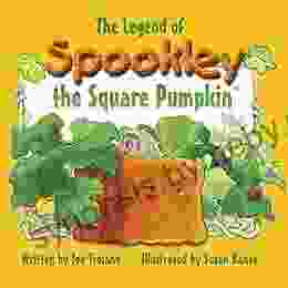 The Legend of Spookley the Square Pumpkin