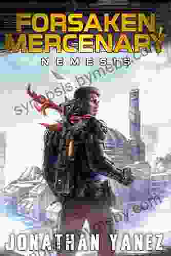 Nemesis: A Near Future Thriller (Forsaken Mercenary 6)