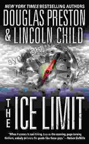 The Ice Limit Douglas Preston