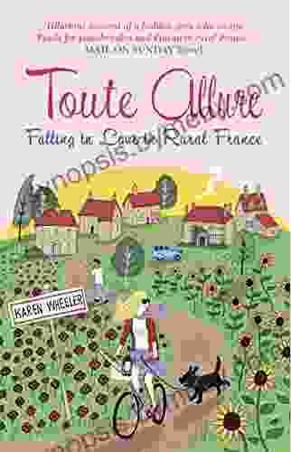 Toute Allure: Falling In Love In Rural France (Tout Sweet 2)