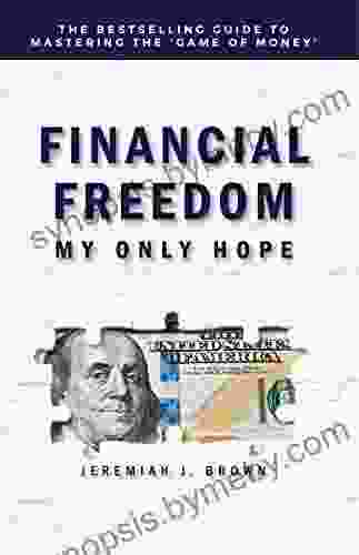 Financial Freedom: My Only Hope