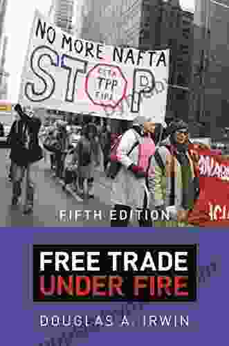 Free Trade Under Fire: Fifth Edition