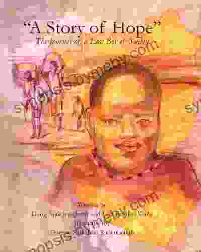 A Story Of Hope The Journey Of A Lost Boy Of Sudan