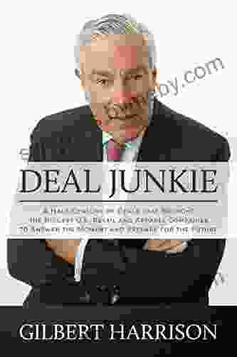 Deal Junkie: A Half Century Of Deals That Brought The Biggest U S Retail And Apparel Companies To Answer The Moment And Prepare For The Future