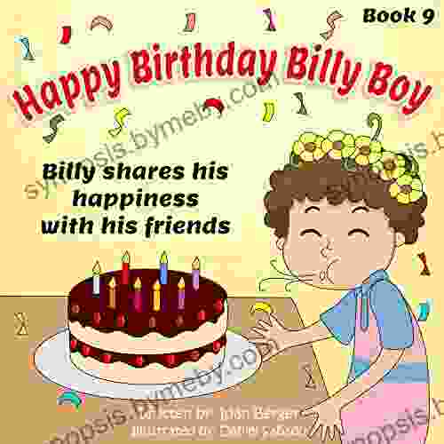 Children S Book: Happy Birthday Billy Boy (rhyming Value Tales Social Skills For Kids) (Billy Boy S Adventures 9)