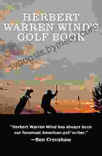 Herbert Warren Wind s Golf