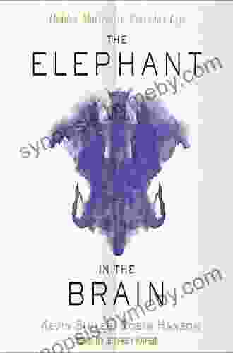 The Elephant In The Brain: Hidden Motives In Everyday Life