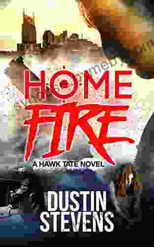 Home Fire: A Suspense Thriller