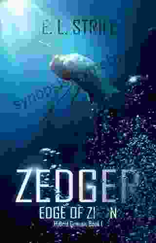 Zedger: Edge of Zion: Post apocalyptic Biopunk Military Novel (Hybrid Genesis 1)