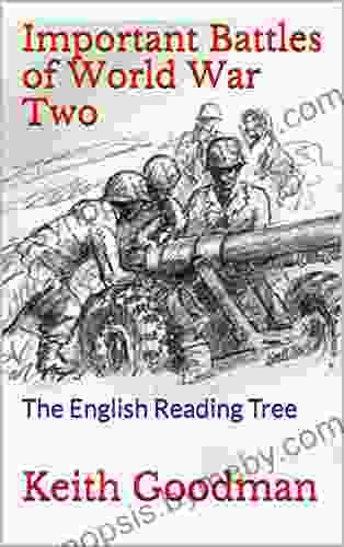 Important Battles Of World War Two: The English Reading Tree