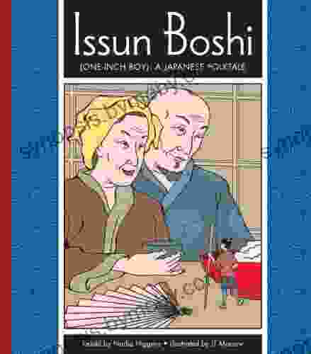 Issun Boshi (One Inch Boy): A Japanese Folktale (Folktales from Around the World)