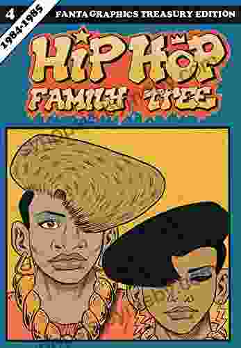 Hip Hop Family Tree Vol 4: 1984 1985