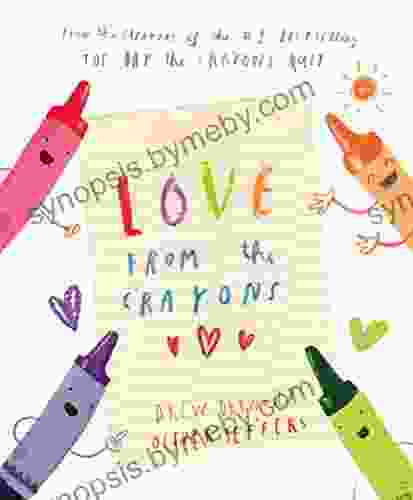 Love From The Crayons Drew Daywalt