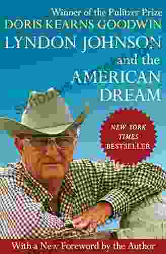 Lyndon Johnson And The American Dream