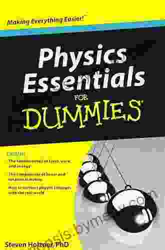 Physics Essentials For Dummies Dr Hooelz