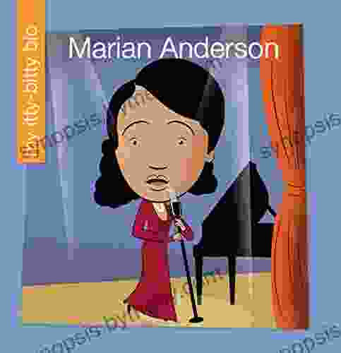 Marian Anderson (My Early Library: My Itty Bitty Bio)