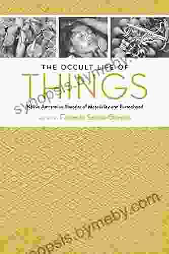 The Occult Life Of Things: Native Amazonian Theories Of Materiality And Personhood