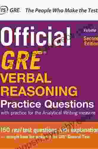 Official GRE Verbal Reasoning Practice Questions Second Edition