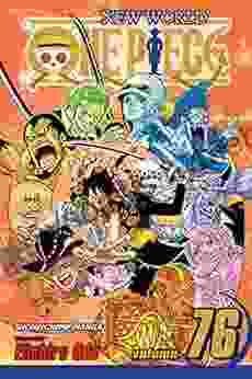 One Piece Vol 76: Just Keep Going