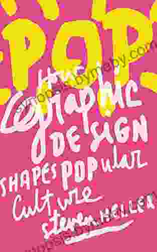 POP: How Graphic Design Shapes Popular Culture