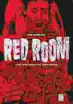 Red Room: The Antisocial Network