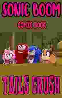 Sonic boom comic book: Tails Crush